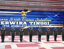 Sertijab Pejabat Tinggi TNI AD, Kasad Dudung Sebut Jabat adalah Amanah yang Harus Dipertanggungjawabkan